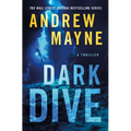 Dark Dive: A Thriller - Paperback