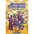 Homerooms and Hall Passes: Heroes Level Up - Paperback