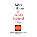 A World Made of Fire - Paperback