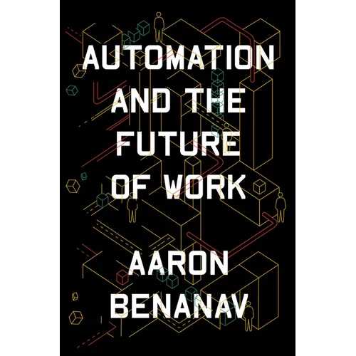 Automation and the Future of Work - Hardcover