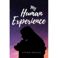 My Human Experience - Paperback