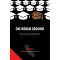On Indian Ground: California - Paperback