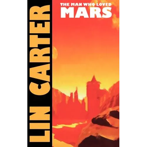 The Man Who Loved Mars - Paperback