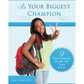 Be Your Biggest Champion - Paperback