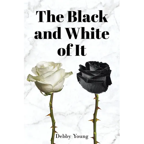 The Black and White of It - Paperback