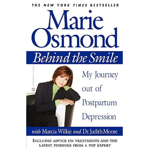 Behind the Smile: My Journey Out of Postpartum Depression - Paperback