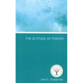 The Altitude of Prayer - Paperback