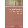 An Introduction to the Catholic Epistles - Paperback