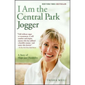 I Am the Central Park Jogger: A Story of Hope and Possibility - Paperback