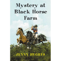 Mystery at Black Horse Farm - Paperback