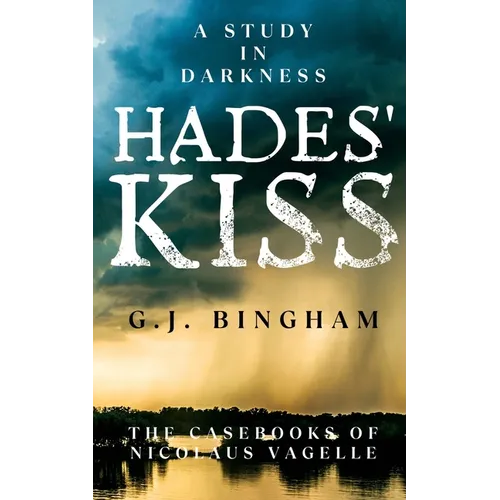 Hades' Kiss: A Study In Darkness - Paperback