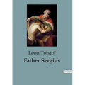 Father Sergius - Paperback