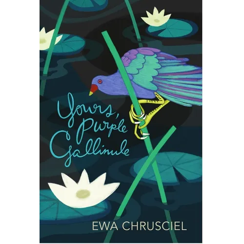 Yours, Purple Gallinule - Paperback