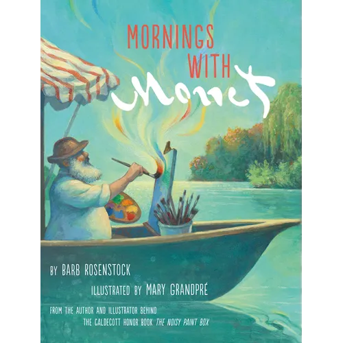 Mornings with Monet - Hardcover