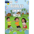 Bubbles on My Nose - Paperback