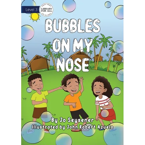 Bubbles on My Nose - Paperback