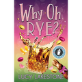Why Oh Rye? - Paperback