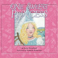 One Sweet Princess - Paperback