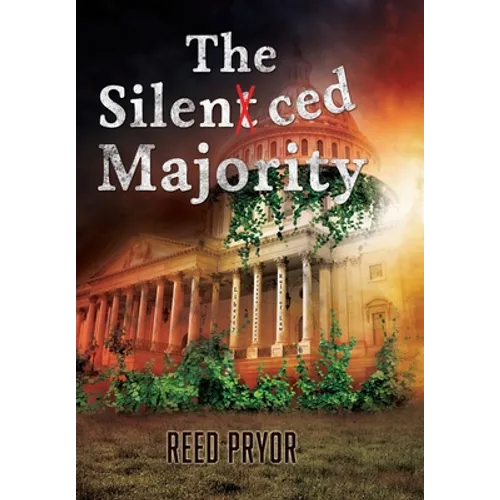 The Silenced Majority - Hardcover