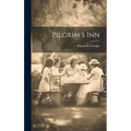 Pilgrim S Inn - Hardcover