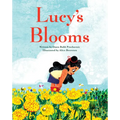 Lucy's Blooms - Hardcover