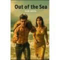 Out of the Sea