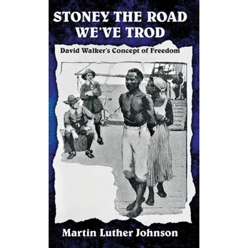 Stoney the Road We've Trod - Hardcover