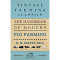 The Handbook of Modern Pig Farming - Paperback