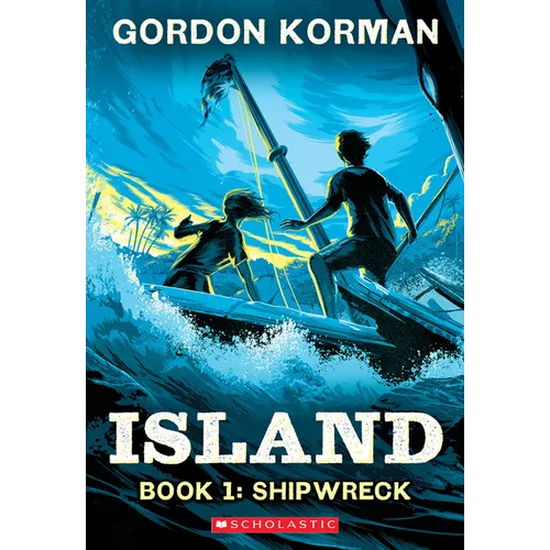 Shipwreck (Island Trilogy, Book 1): Volume 1 - Paperback