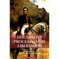 Discursos y Proclamas del Libertador - Paperback