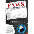 Paws: Fentanyl On The Rise - Paperback