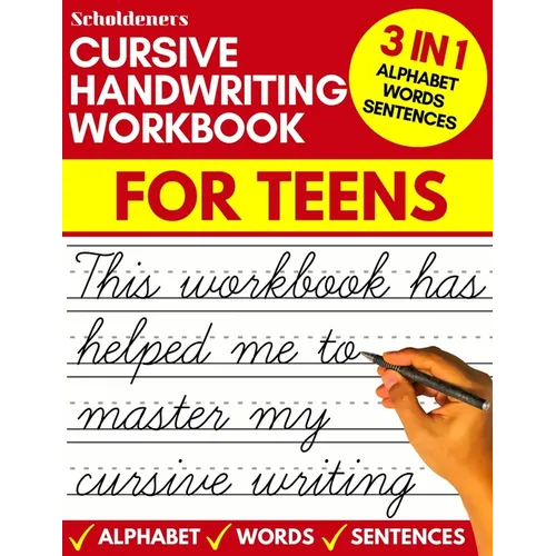 Cursive handwriting workbook for teens: cursive writing practice workbook for teens, tweens and young adults (beginners cursive workbooks / cursive te - Paperback