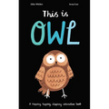 This Is Owl - Hardcover
