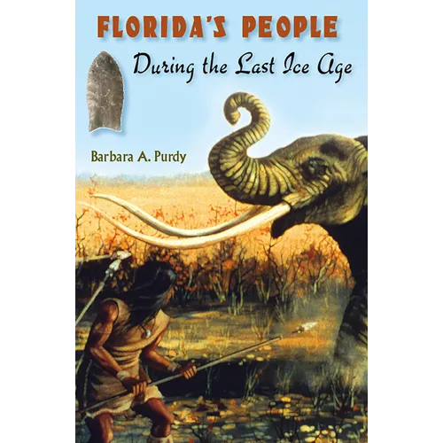 Florida's People During the Last Ice Age