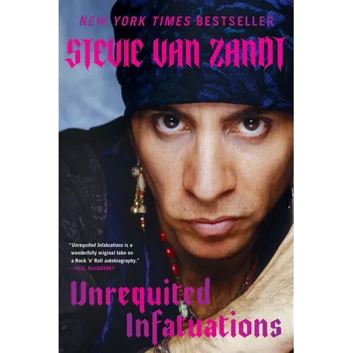 Unrequited Infatuations: A Memoir - Paperback