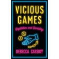 Vicious Games: Capitalism and Gambling - Hardcover