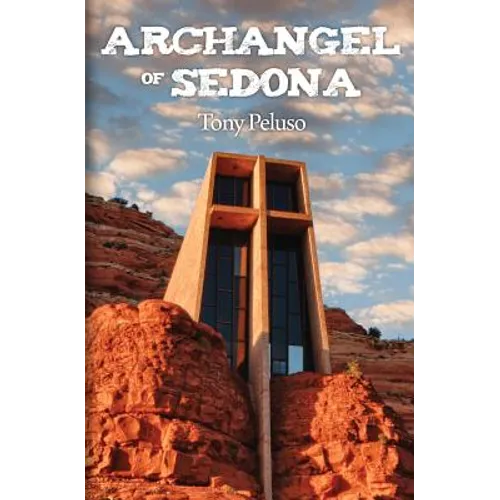 Archangel of Sedona - Paperback