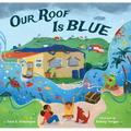 Our Roof Is Blue - Hardcover