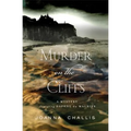 Murder on the Cliffs: A Mystery Featuring Daphne Du Maurier - Hardcover