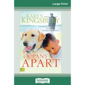 Oceans Apart (16pt Large Print Edition) - Paperback