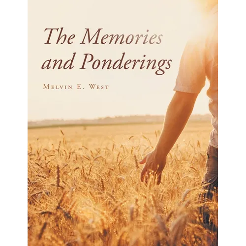 The Memories and Ponderings - Paperback