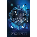 Fated to the Phantom - Paperback