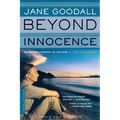 Beyond Innocence: An Autobiography in Letters: The Later Years - Paperback