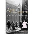 Kate's Daughter: The Real Catherine Cookson - Paperback
