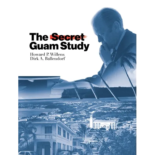 The Secret Guam Study, Second Edition - Paperback