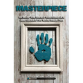 Masterpiece: Develop the Christ-Centered Life and Career You Were Made For - Paperback