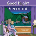 Good Night Vermont - Board Book