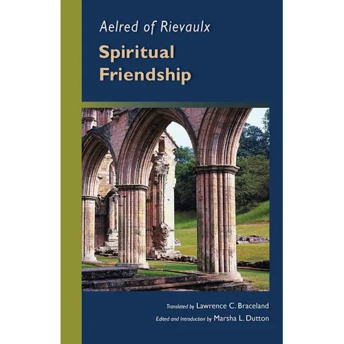 Spiritual Friendship: Volume 5 - Paperback