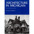 Architecture in Michigan: Revised and Enlarged Edition - Paperback