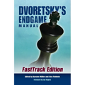 Dvoretsky's Endgame Manual: Fasttrack Edition - Paperback
